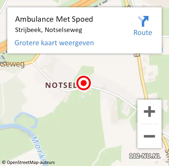 Locatie op kaart van de 112 melding: Ambulance Met Spoed Naar Strijbeek, Notselseweg op 23 januari 2018 13:45