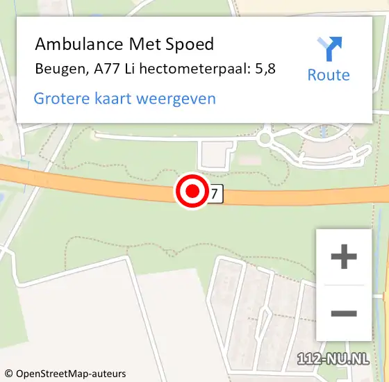 Locatie op kaart van de 112 melding: Ambulance Met Spoed Naar Beugen, A77 Li hectometerpaal: 5,8 op 26 januari 2018 18:33