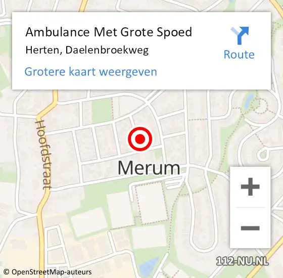 Locatie op kaart van de 112 melding: Ambulance Met Grote Spoed Naar Herten, Daelenbroekweg op 3 februari 2018 16:41