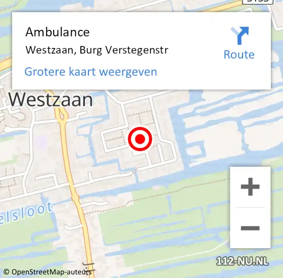 Locatie op kaart van de 112 melding: Ambulance Westzaan, Burg Verstegenstr op 6 februari 2018 08:16