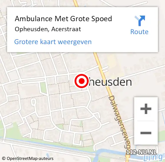 Locatie op kaart van de 112 melding: Ambulance Met Grote Spoed Naar Opheusden, Acerstraat op 11 februari 2018 20:08