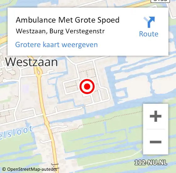 Locatie op kaart van de 112 melding: Ambulance Met Grote Spoed Naar Westzaan, Burg Verstegenstr op 12 februari 2018 13:03