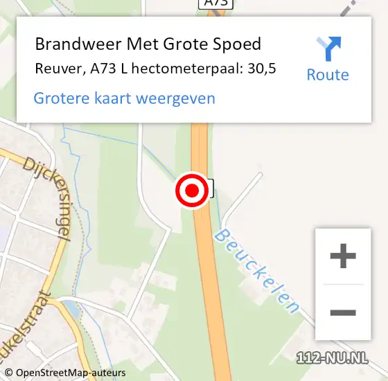 Locatie op kaart van de 112 melding: Brandweer Met Grote Spoed Naar Reuver, A73 L hectometerpaal: 30,5 op 14 februari 2018 06:51