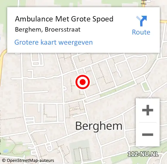 Locatie op kaart van de 112 melding: Ambulance Met Grote Spoed Naar Berghem, Broersstraat op 18 februari 2018 09:21