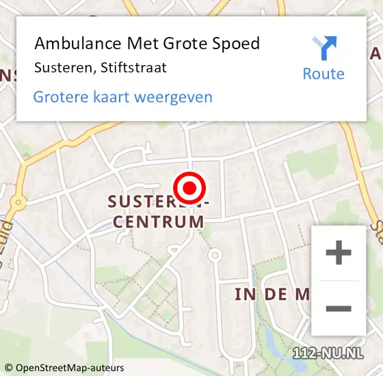 Locatie op kaart van de 112 melding: Ambulance Met Grote Spoed Naar Susteren, Stiftstraat op 21 februari 2018 14:47