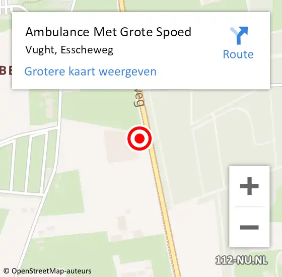 Locatie op kaart van de 112 melding: Ambulance Met Grote Spoed Naar Vught, Esscheweg op 22 februari 2018 22:15