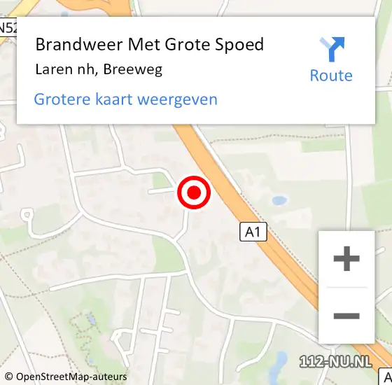 Locatie op kaart van de 112 melding: Brandweer Met Grote Spoed Naar Laren nh, Breeweg op 22 september 2013 19:21