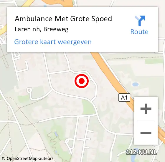 Locatie op kaart van de 112 melding: Ambulance Met Grote Spoed Naar Laren nh, Breeweg op 22 september 2013 19:22