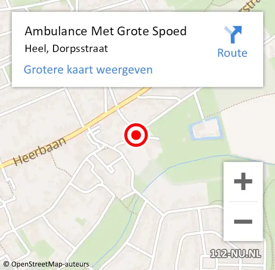 Locatie op kaart van de 112 melding: Ambulance Met Grote Spoed Naar Heel, Dorpsstraat op 1 maart 2018 22:06