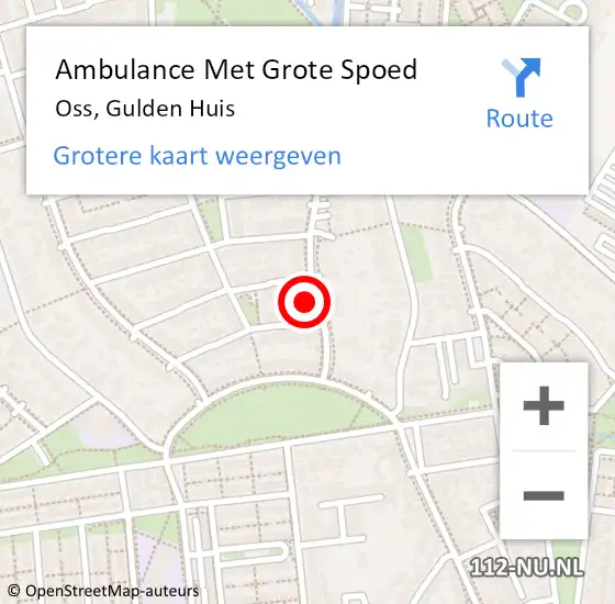 Locatie op kaart van de 112 melding: Ambulance Met Grote Spoed Naar Oss, Gulden Huis op 6 maart 2018 09:26