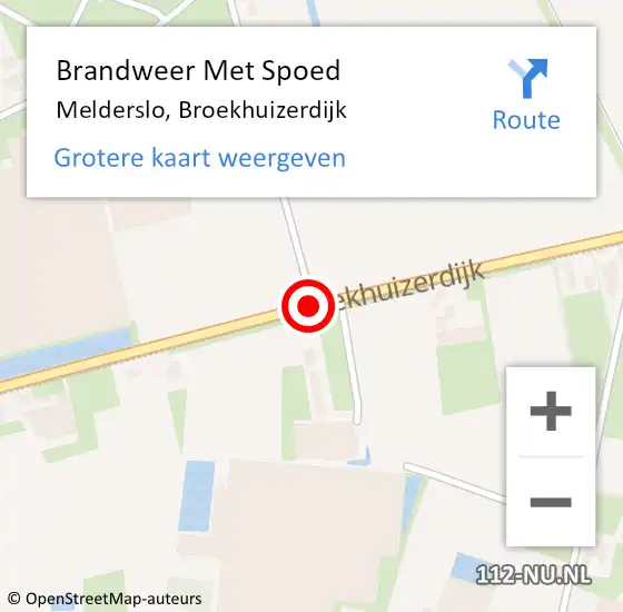 Locatie op kaart van de 112 melding: Brandweer Met Spoed Naar Melderslo, Broekhuizerdijk op 6 maart 2018 23:32