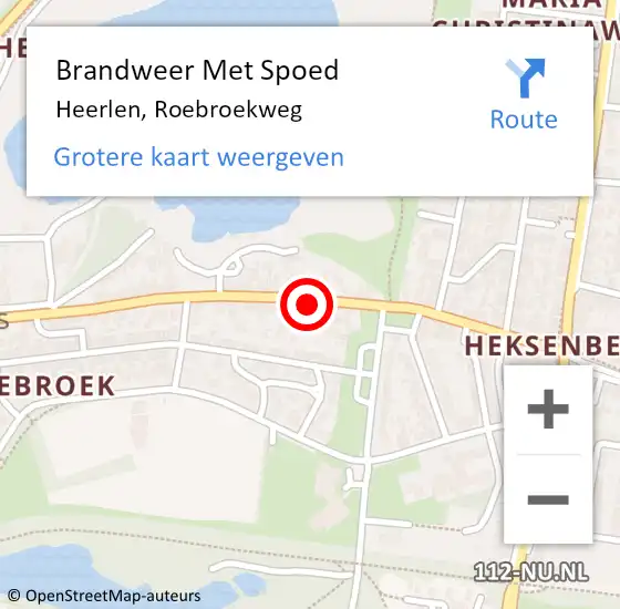 Locatie op kaart van de 112 melding: Brandweer Met Spoed Naar Heerlen, Roebroekweg op 13 maart 2018 02:46