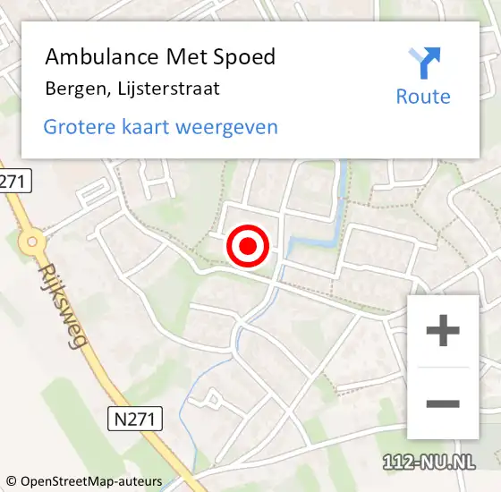 Locatie op kaart van de 112 melding: Ambulance Met Spoed Naar Bergen, Lijsterstraat op 14 maart 2018 14:52