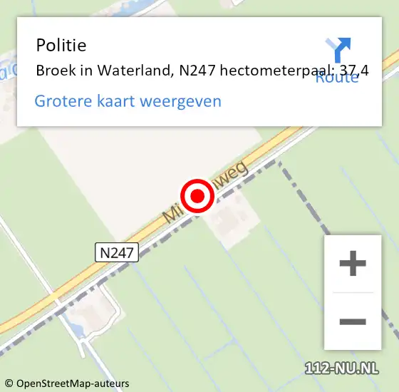 Locatie op kaart van de 112 melding: Politie Broek in Waterland, N247 hectometerpaal: 37,4 op 22 maart 2018 06:46