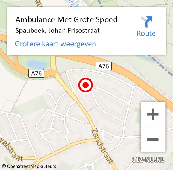 Locatie op kaart van de 112 melding: Ambulance Met Grote Spoed Naar Spaubeek, Johan Frisostraat op 20 februari 2014 00:06