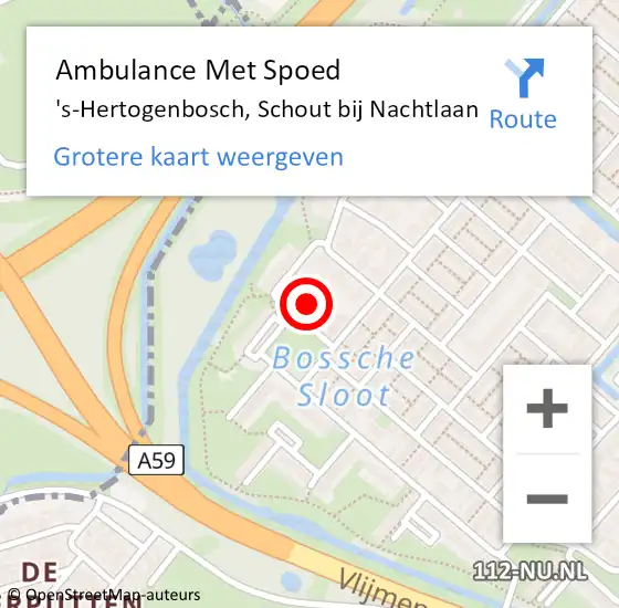 Locatie op kaart van de 112 melding: Ambulance Met Spoed Naar 's-Hertogenbosch, Schout bij Nachtlaan op 25 maart 2018 23:11