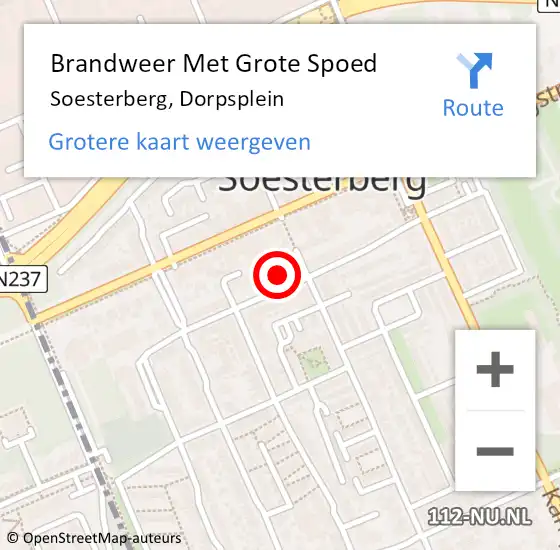 Locatie op kaart van de 112 melding: Brandweer Met Grote Spoed Naar Soesterberg, Dorpsplein op 28 maart 2018 07:52