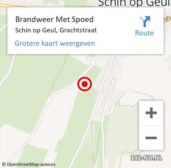 Locatie op kaart van de 112 melding: Brandweer Met Spoed Naar Schin op Geul, Grachtstraat op 4 april 2018 09:45