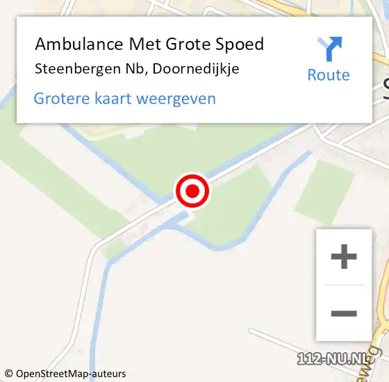 Locatie op kaart van de 112 melding: Ambulance Met Grote Spoed Naar Steenbergen Nb, Doornedijkje op 12 april 2018 19:27