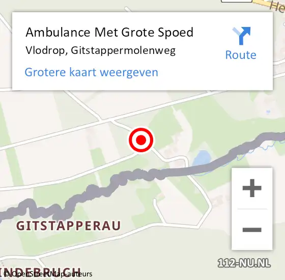 Locatie op kaart van de 112 melding: Ambulance Met Grote Spoed Naar Vlodrop, Gitstappermolenweg op 15 april 2018 17:20