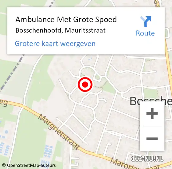 Locatie op kaart van de 112 melding: Ambulance Met Grote Spoed Naar Bosschenhoofd, Mauritsstraat op 17 april 2018 07:07