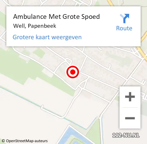 Locatie op kaart van de 112 melding: Ambulance Met Grote Spoed Naar Well, Papenbeek op 18 april 2018 05:52