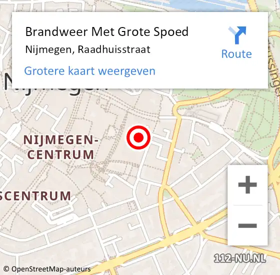 Locatie op kaart van de 112 melding: Brandweer Met Grote Spoed Naar Nijmegen, Raadhuisstraat op 19 april 2018 18:47