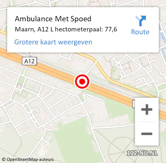 Locatie op kaart van de 112 melding: Ambulance Met Spoed Naar Maarn, A12 L hectometerpaal: 77,6 op 23 april 2018 16:59