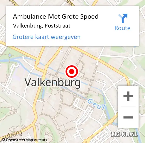 Locatie op kaart van de 112 melding: Ambulance Met Grote Spoed Naar Valkenburg, Poststraat op 23 februari 2014 06:36