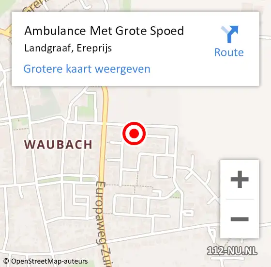 Locatie op kaart van de 112 melding: Ambulance Met Grote Spoed Naar Landgraaf, Ereprijs op 23 februari 2014 23:35