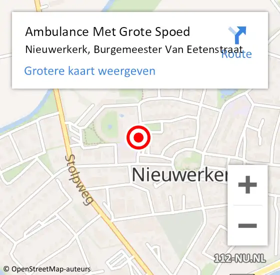 Locatie op kaart van de 112 melding: Ambulance Met Grote Spoed Naar Nieuwerkerk, Burgemeester Van Eetenstraat op 2 mei 2018 12:20