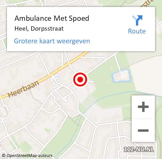 Locatie op kaart van de 112 melding: Ambulance Met Spoed Naar Heel, Dorpsstraat op 3 mei 2018 09:12