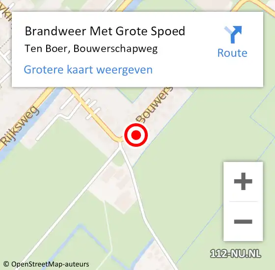 Locatie op kaart van de 112 melding: Brandweer Met Grote Spoed Naar Ten Boer, Bouwerschapweg op 5 mei 2018 15:38