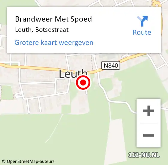 Locatie op kaart van de 112 melding: Brandweer Met Spoed Naar Leuth, Botsestraat op 6 mei 2018 03:06