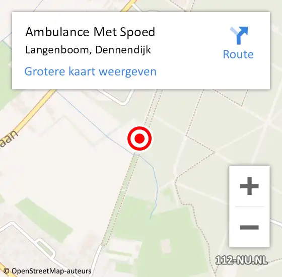 Locatie op kaart van de 112 melding: Ambulance Met Spoed Naar Langenboom, Dennendijk op 6 mei 2018 19:57