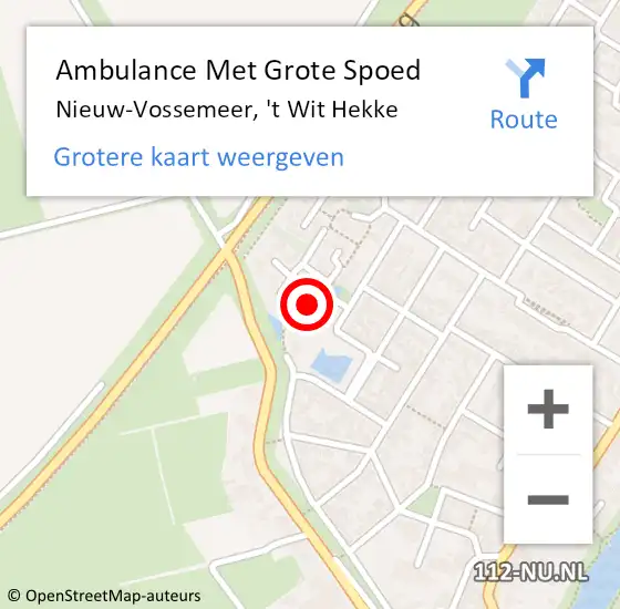 Locatie op kaart van de 112 melding: Ambulance Met Grote Spoed Naar Nieuw-Vossemeer, 't Wit Hekke op 8 mei 2018 07:45