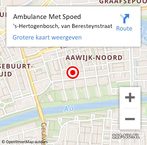 Locatie op kaart van de 112 melding: Ambulance Met Spoed Naar 's-Hertogenbosch, van Beresteynstraat op 9 mei 2018 13:22