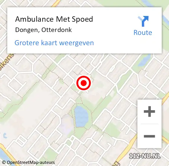 Locatie op kaart van de 112 melding: Ambulance Met Spoed Naar Dongen, Otterdonk op 10 mei 2018 16:02