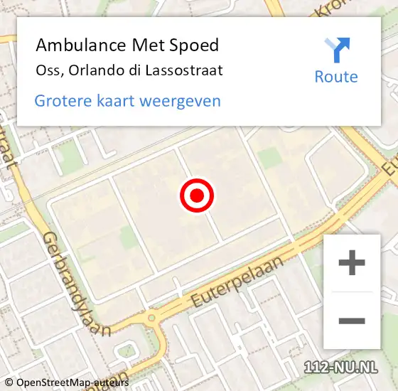 Locatie op kaart van de 112 melding: Ambulance Met Spoed Naar Oss, Orlando di Lassostraat op 11 mei 2018 13:01