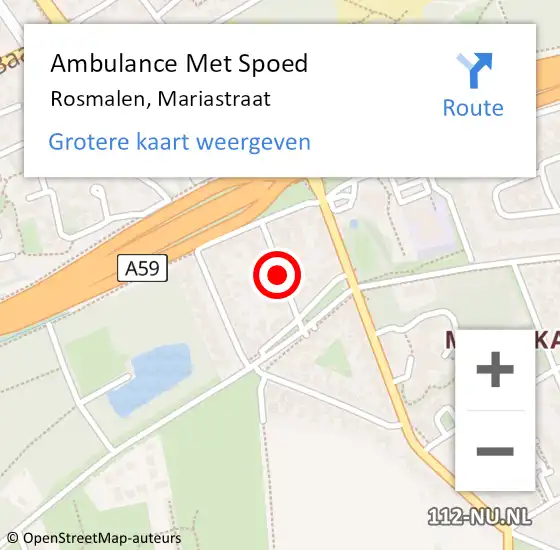 Locatie op kaart van de 112 melding: Ambulance Met Spoed Naar Rosmalen, Mariastraat op 13 mei 2018 04:08