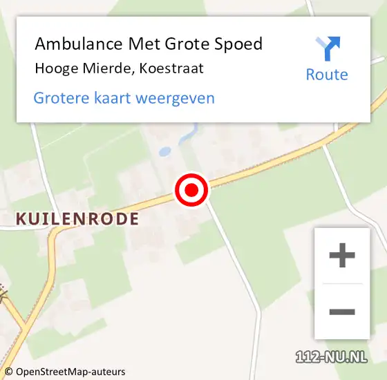 Locatie op kaart van de 112 melding: Ambulance Met Grote Spoed Naar Hooge Mierde, Koestraat op 20 mei 2018 02:03