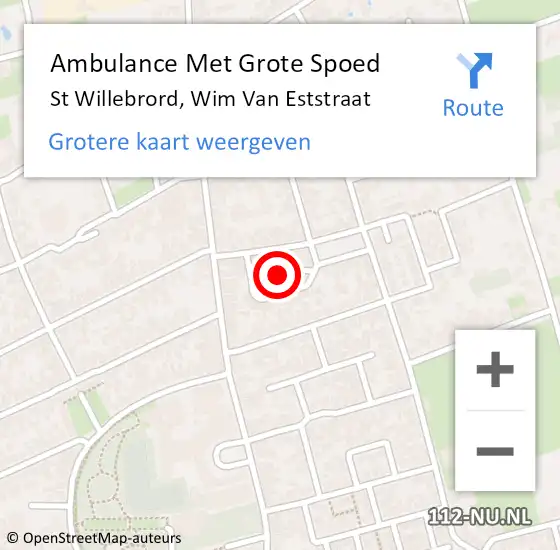 Locatie op kaart van de 112 melding: Ambulance Met Grote Spoed Naar St Willebrord, Wim Van Eststraat op 21 mei 2018 03:53