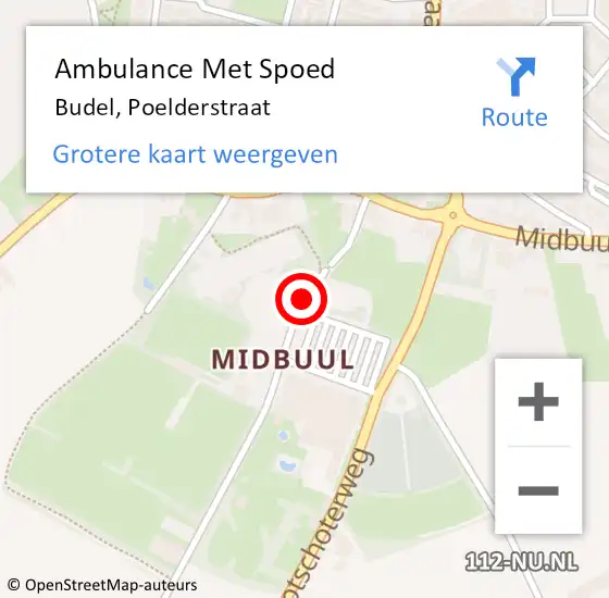 Locatie op kaart van de 112 melding: Ambulance Met Spoed Naar Budel, Poelderstraat op 21 mei 2018 12:07