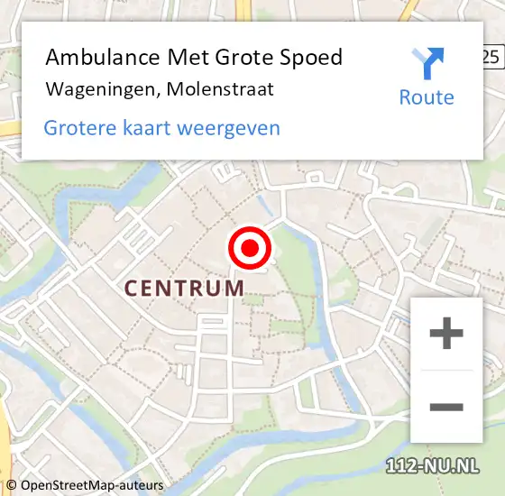 Locatie op kaart van de 112 melding: Ambulance Met Grote Spoed Naar Wageningen, Molenstraat op 21 mei 2018 21:38