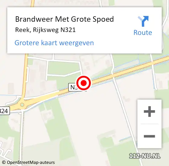 Locatie op kaart van de 112 melding: Brandweer Met Grote Spoed Naar Reek, Rijksweg N321 op 22 mei 2018 13:30