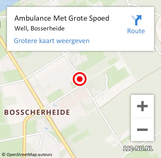 Locatie op kaart van de 112 melding: Ambulance Met Grote Spoed Naar Well, Bosserheide op 23 mei 2018 00:27