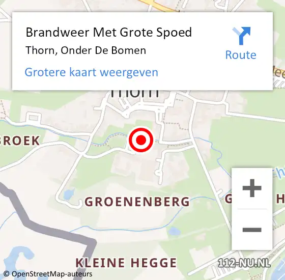 Locatie op kaart van de 112 melding: Brandweer Met Grote Spoed Naar Thorn, Onder De Bomen op 25 mei 2018 01:09