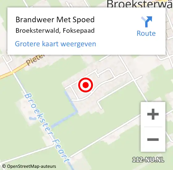 Locatie op kaart van de 112 melding: Brandweer Met Spoed Naar Broeksterwald, Foksepaad op 26 mei 2018 10:04