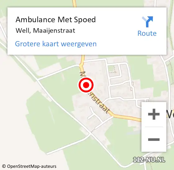 Locatie op kaart van de 112 melding: Ambulance Met Spoed Naar Well, Maaijenstraat op 26 mei 2018 12:45