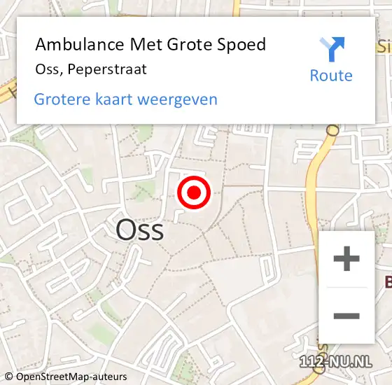 Locatie op kaart van de 112 melding: Ambulance Met Grote Spoed Naar Oss, Peperstraat op 26 mei 2018 13:11